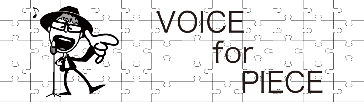 VOICE for PIECE